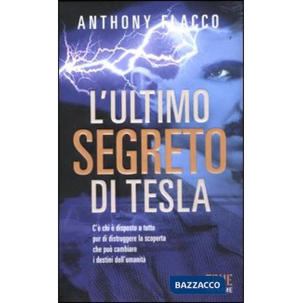 Ultimo segreto di Tesla (L')