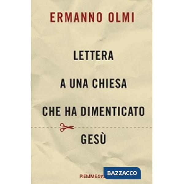 Lettera a una Chiesa che ha dimenticato Gesù