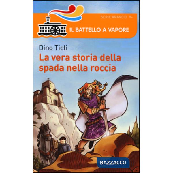 Vera storia della Spada nella Roccia (La)