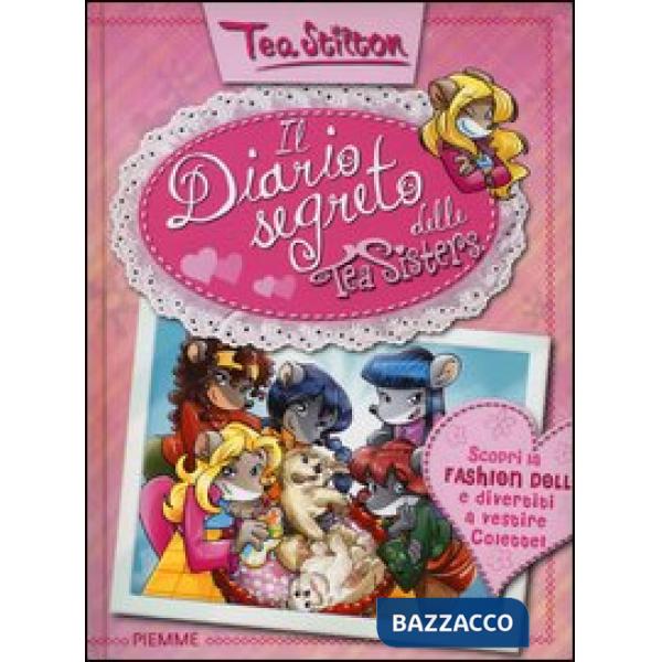 Diario segreto delle Tea Sisters. Ediz. illustrata (Il)