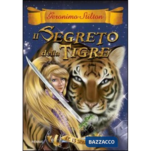 Segreto della tigre. Le 13 Spade (Il). Vol. 3