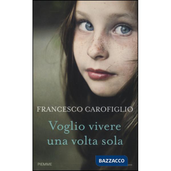 Voglio vivere una volta sola