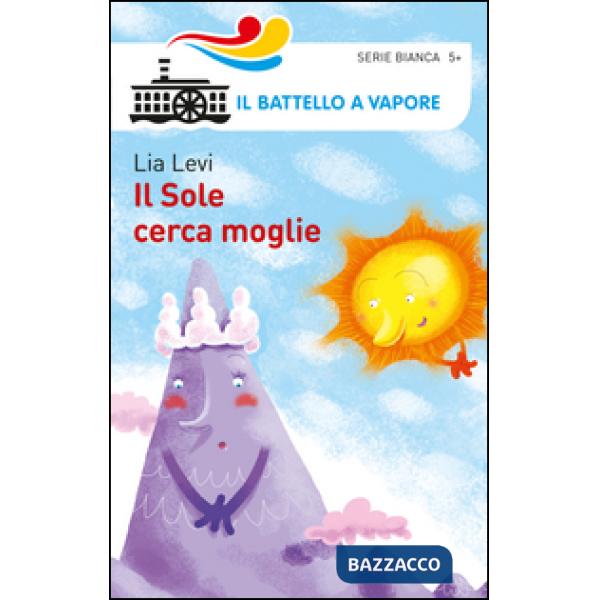 Sole cerca moglie. Ediz. illustrata (Il)