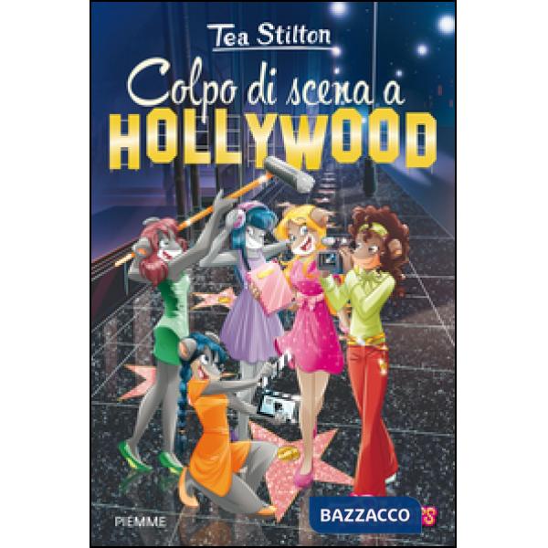 Colpo di scena a Hollywood. Ediz. illustrata