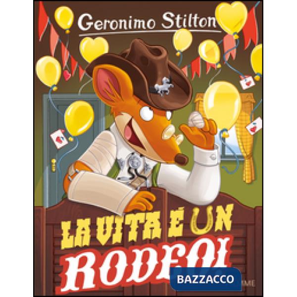 Vita è un rodeo! (La)