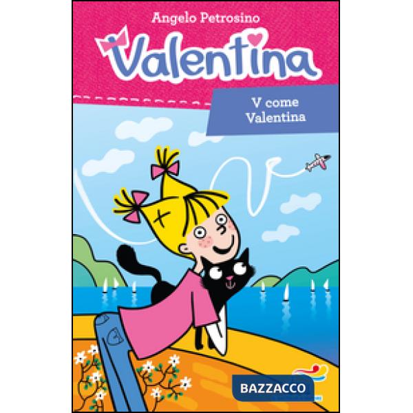 V come Valentina