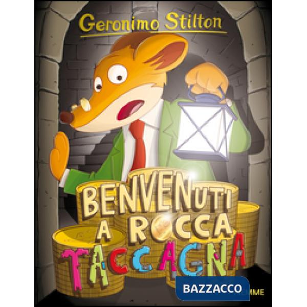 Benvenuti a Rocca Taccagna. Ediz. illustrata