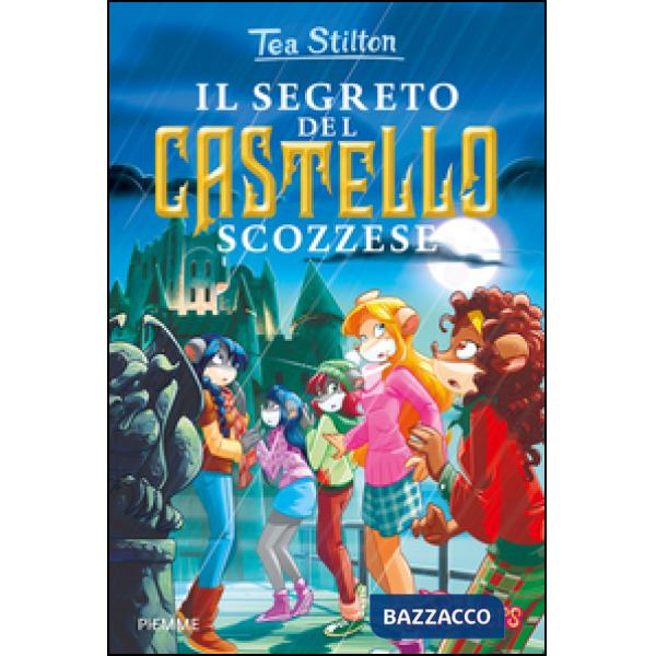 Segreto del castello scozzese. Ediz. illustrata (Il)
