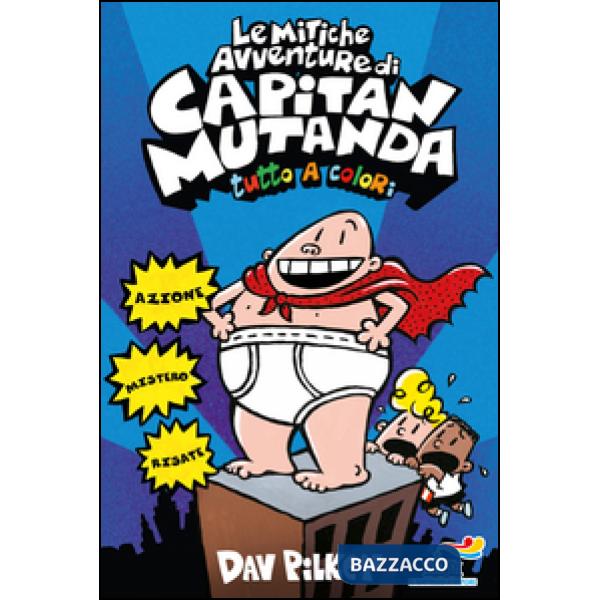 Mitiche avventure di Capitan Mutanda (Le)