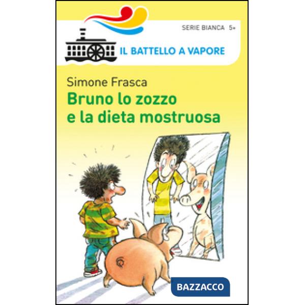 Bruno lo zozzo e la dieta mostruosa