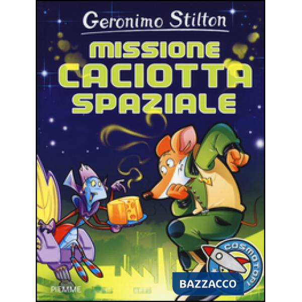 Missione caciotta spaziale