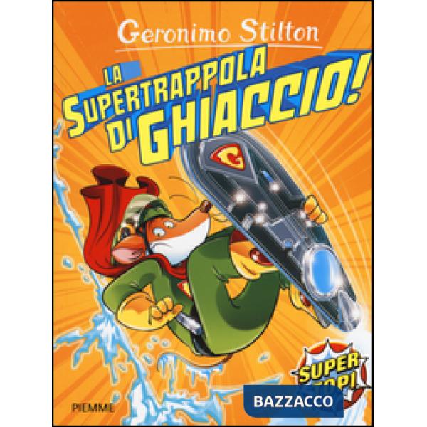Supertrappola di ghiaccio! (La)