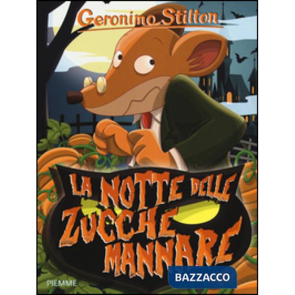 Notte delle zucche mannare. Ediz. illustrata (La)