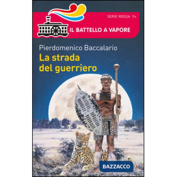 STRADA DEL GUERRIERO (LA)