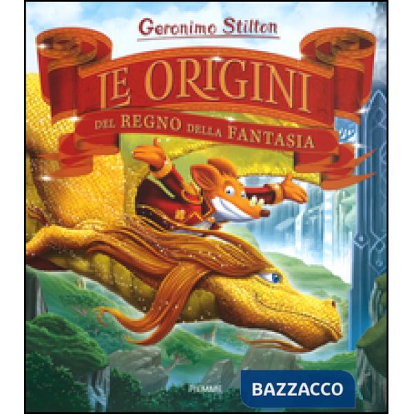 Origini del Regno della Fantasia (Le)