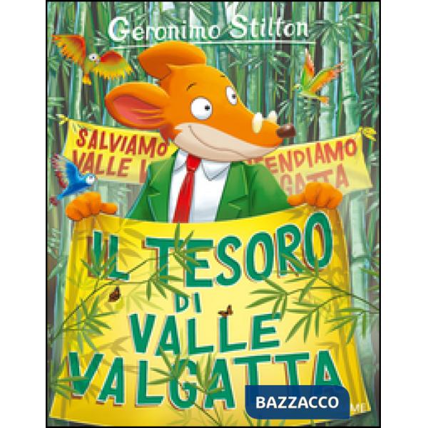 Tesoro di Valle Valgatta. Ediz. illustrata (Il)