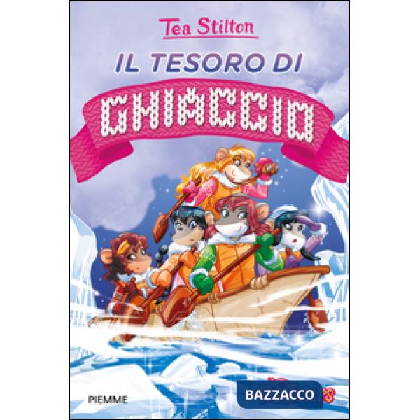 Tesoro di ghiaccio. Ediz. illustrata (Il)