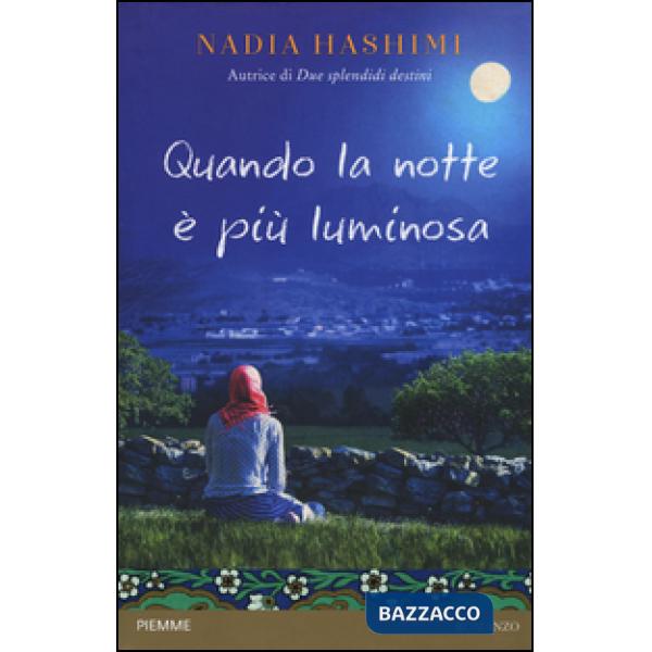 Quando la notte è più luminosa