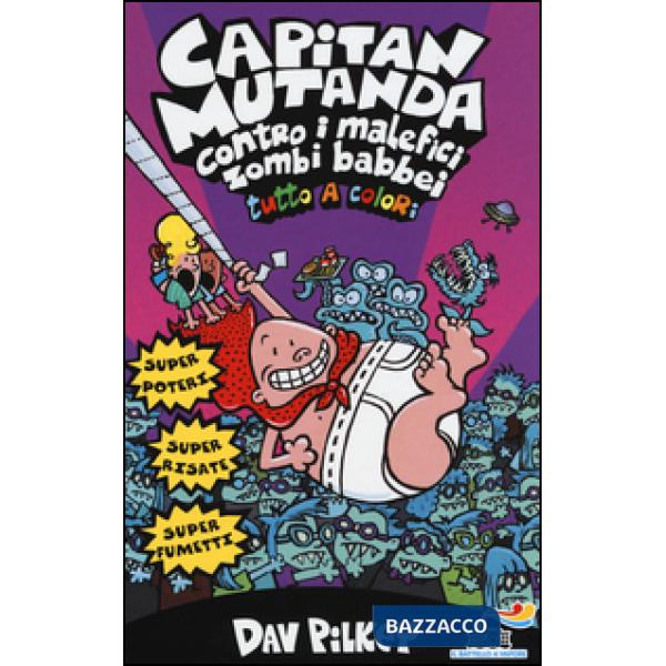 Capitan Mutanda contro i malefici zombi babbei