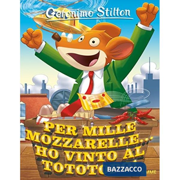 Per mille mozzarelle... ho vinto al tototopo!