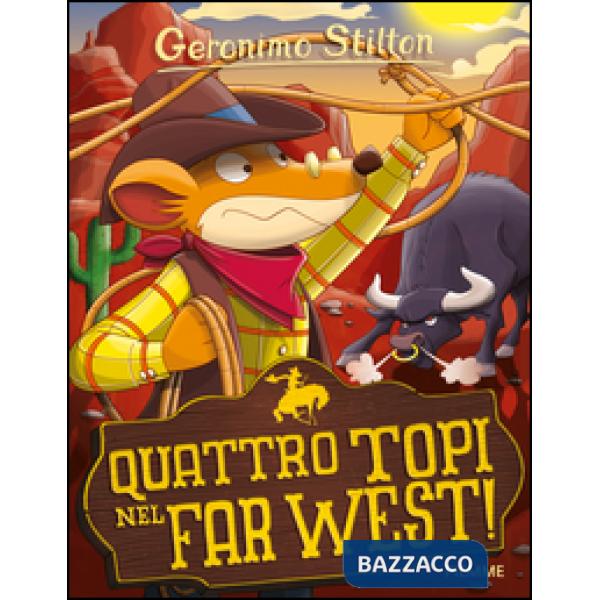Quattro topi nel Far West!