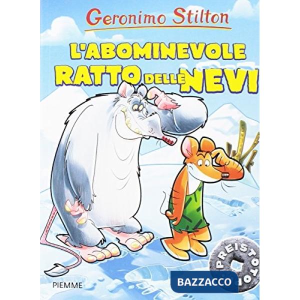 Abominevole ratto delle nevi. Preistotopi (L')