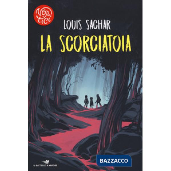 Scorciatoia (La)
