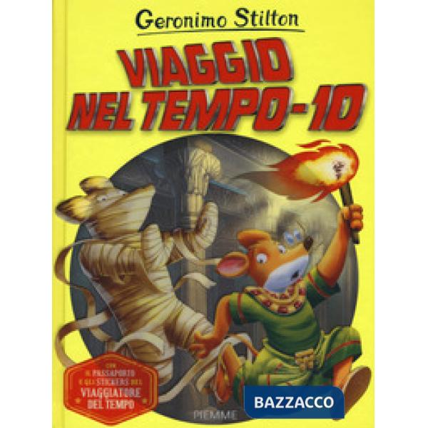 Viaggio nel tempo 10. Ediz. a colori