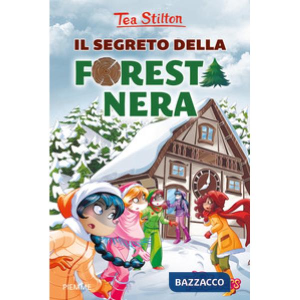 Segreto della Foresta Nera. Ediz. a colori (Il)