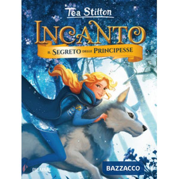 Segreto delle principesse. Ediz. a colori (Il)