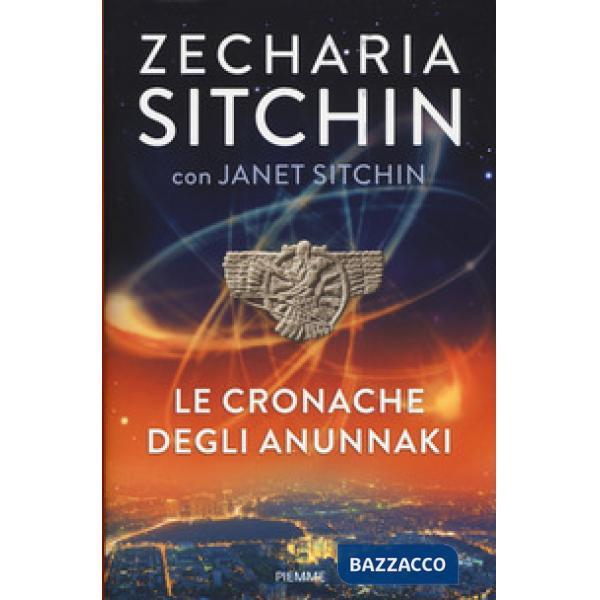 Cronache degli Anunnaki (Le)