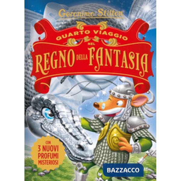 Quarto viaggio nel Regno della Fantasia