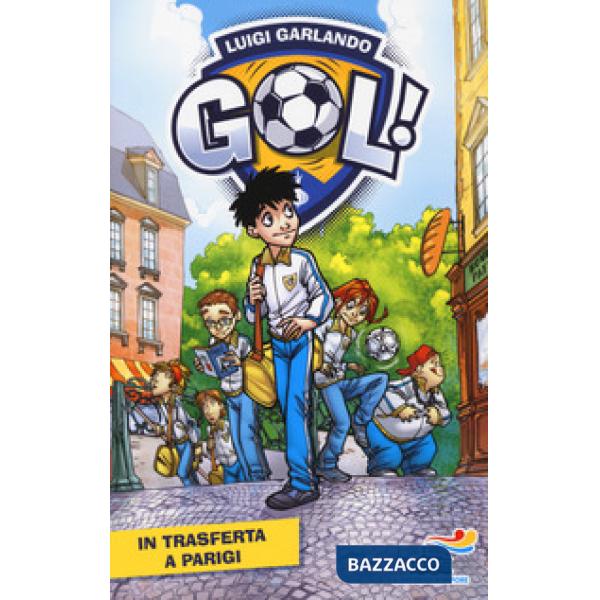 In trasferta a Parigi. Ediz. illustrata