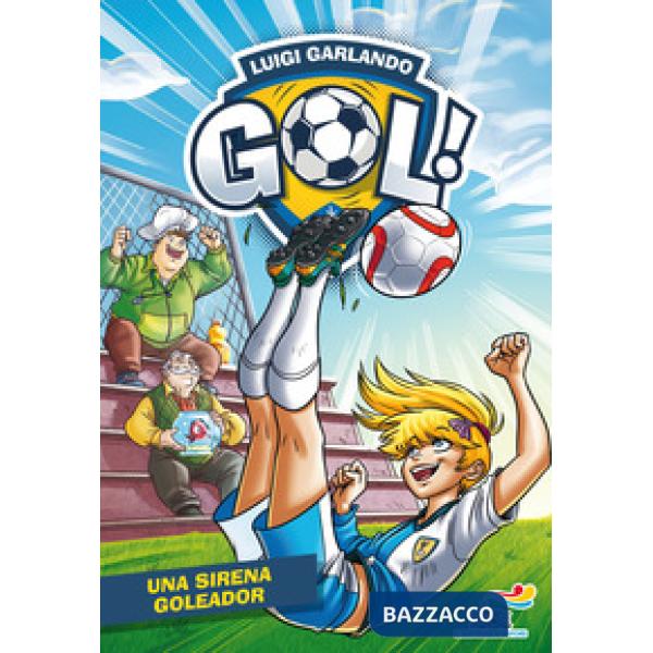 Sirena goleador (Una)