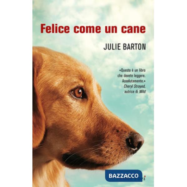 Felice come un cane