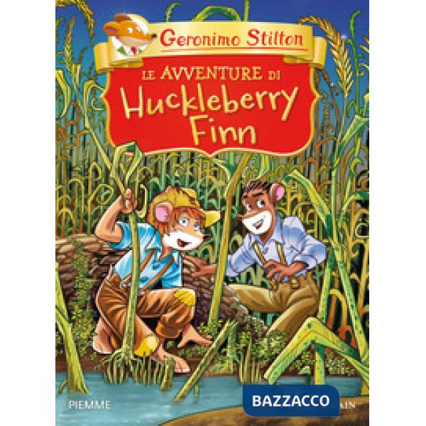 Avventure di Huckleberry Finn di Mark Twain (Le)