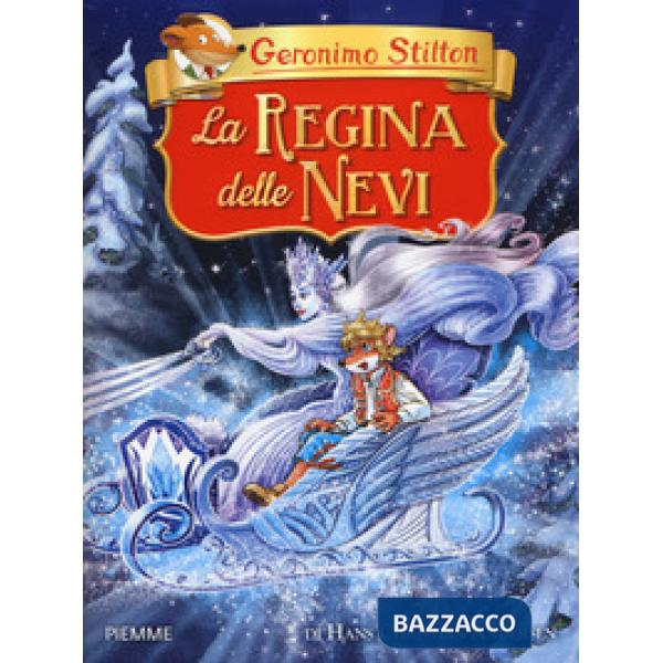 Regina delle nevi di Hans Christian Andersen (La)