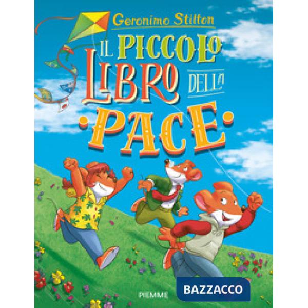 Piccolo libro della pace. Ediz. a colori (Il)