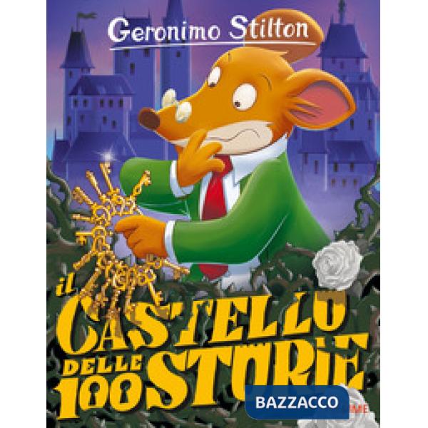 Castello delle 100 storie. Ediz. a colori (Il)