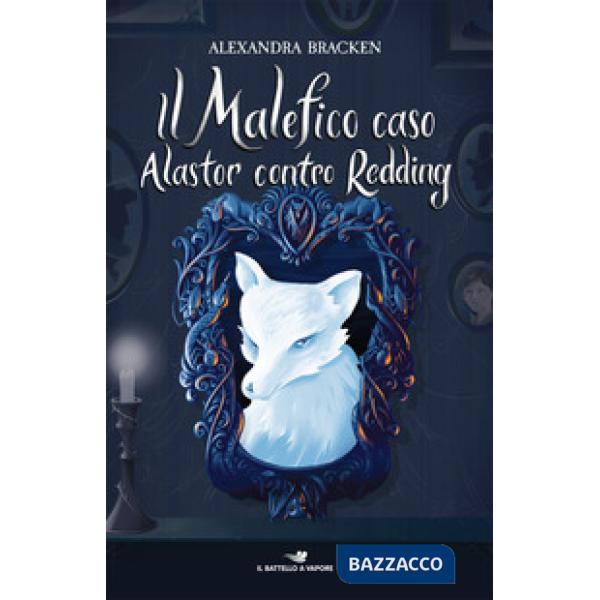Malefico caso Alastor contro Redding (Il)