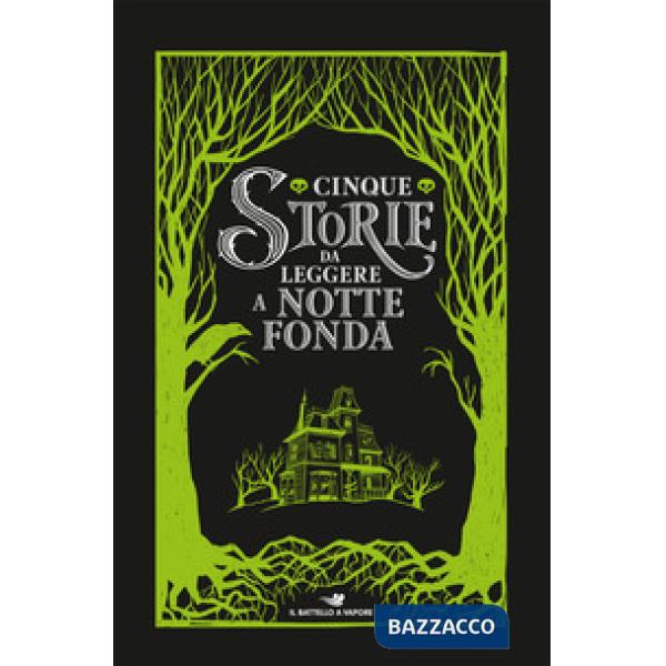 Cinque storie da leggere a notte fonda