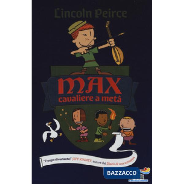 Max, cavaliere a metà