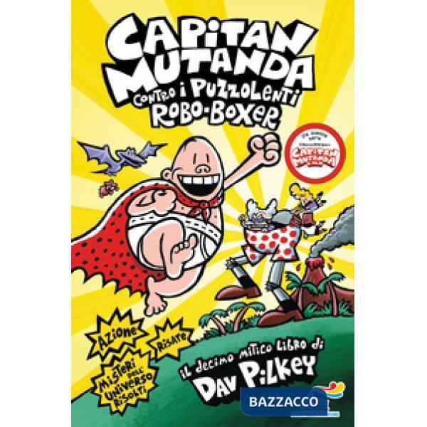 Capitan Mutanda contro i puzzolenti Robo-Boxer