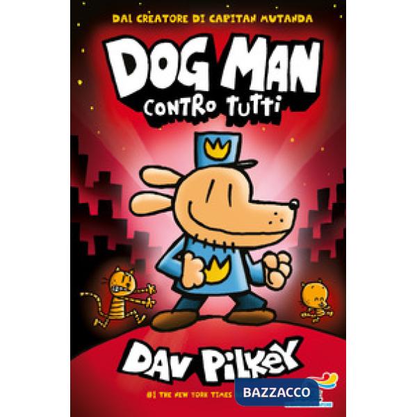 Dog Man contro tutti