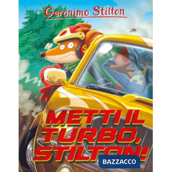 Metti il turbo, Stilton!