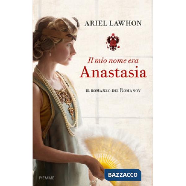 Mio nome era Anastasia (Il)