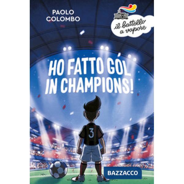 Ho fatto gol in Champions!