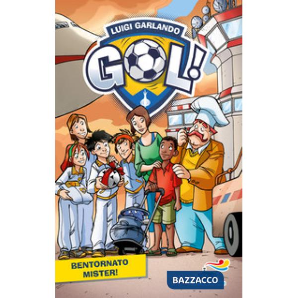 Bentornato Mister! Nuova ediz.