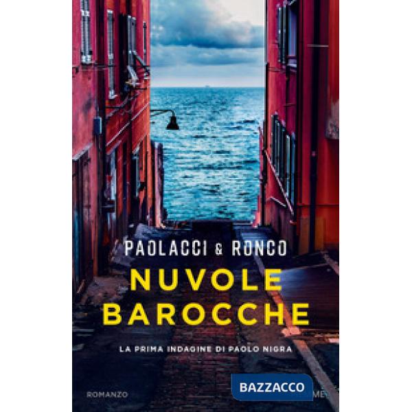Nuvole barocche. La prima indagine di Paolo Nigra