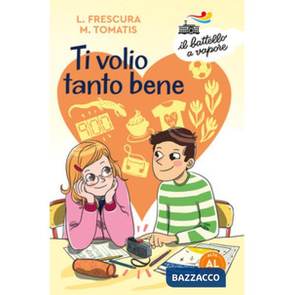 Ti volio tanto bene. Ediz. ad alta leggibilità